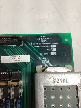 Ajax U-010 Magnethermic A-02-5023-5 Pulse Interface Board Sc#71906a