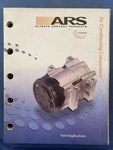 Ars Climate Control Products - Air Conditioning Components Ford 1999 Guide. Fixed Price $6.99.