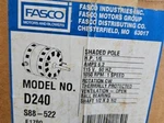 Fasco Motor D240 1/6 Hp 1050 Rpm 115 Volt 6.2 Amp Thermal Protection Cw. Fixed Price $579.00.