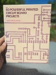 First Edition Book: 50 Powerful Printed Circuit Board Projects - Dave Prochnow. Fixed Price $27.99.