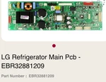Lg Refrigerator Main Pcb - EBR32881209**. Fixed Price $275.99.