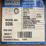 Fasco D206 S58-346,1/30HP 3000 Rpm Single Speed Ventilation Fan Motor New Box. Fixed Price $87.99.