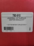 780-910 Robertshaw Universal Hot Surface Ignition Module Kit. Fixed Price $90.00.